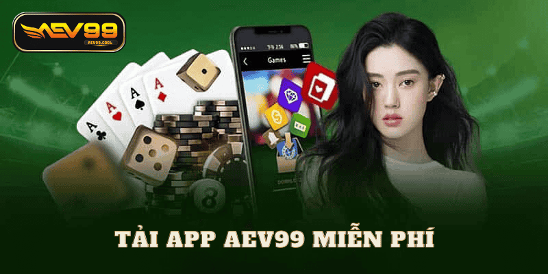 Tải app aev99